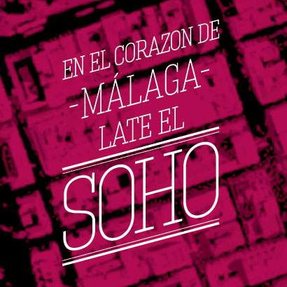 En el corazón de Málaga late el SOHO