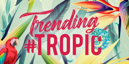 Trending Tropic